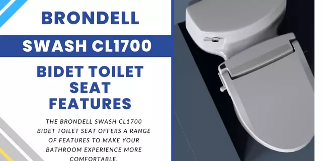 Brondell Swash Cl1700 Bidet Toilet Seat Features