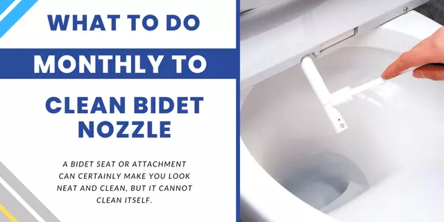 How to clean a Bidet Monthly
