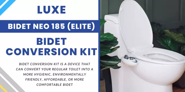LUXE Bidet Neo 185 (Elite) Bidet Conversion Kit for toilet