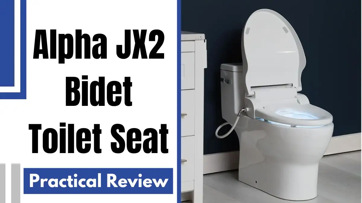 Alpha JX2 Bidet Toilet Seat Every Feature Explained