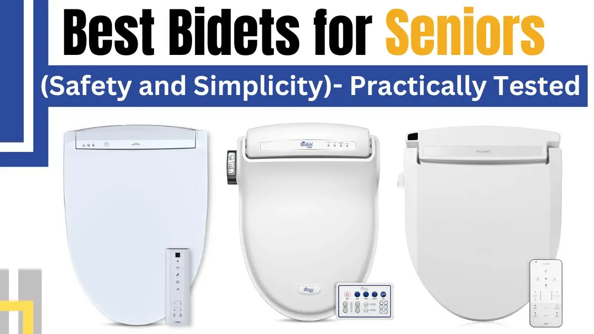 Best Bidets for Seniors (Safety and Simplicity)