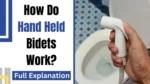 How Do Hand Held Bidets Work Full Explanation