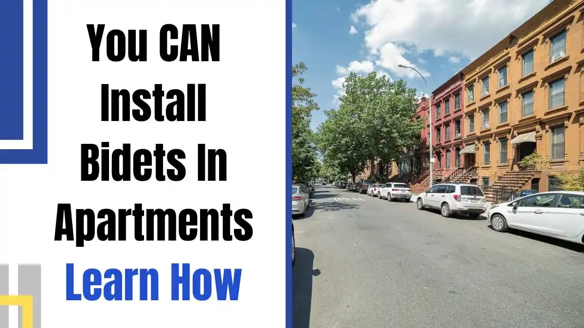 You CAN Install Bidets In Apartments - Learn How