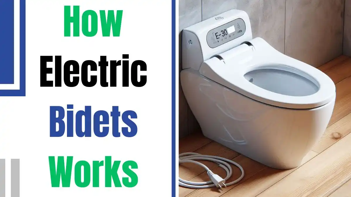 How Electric Bidets Works Complete Explanation with Pictures