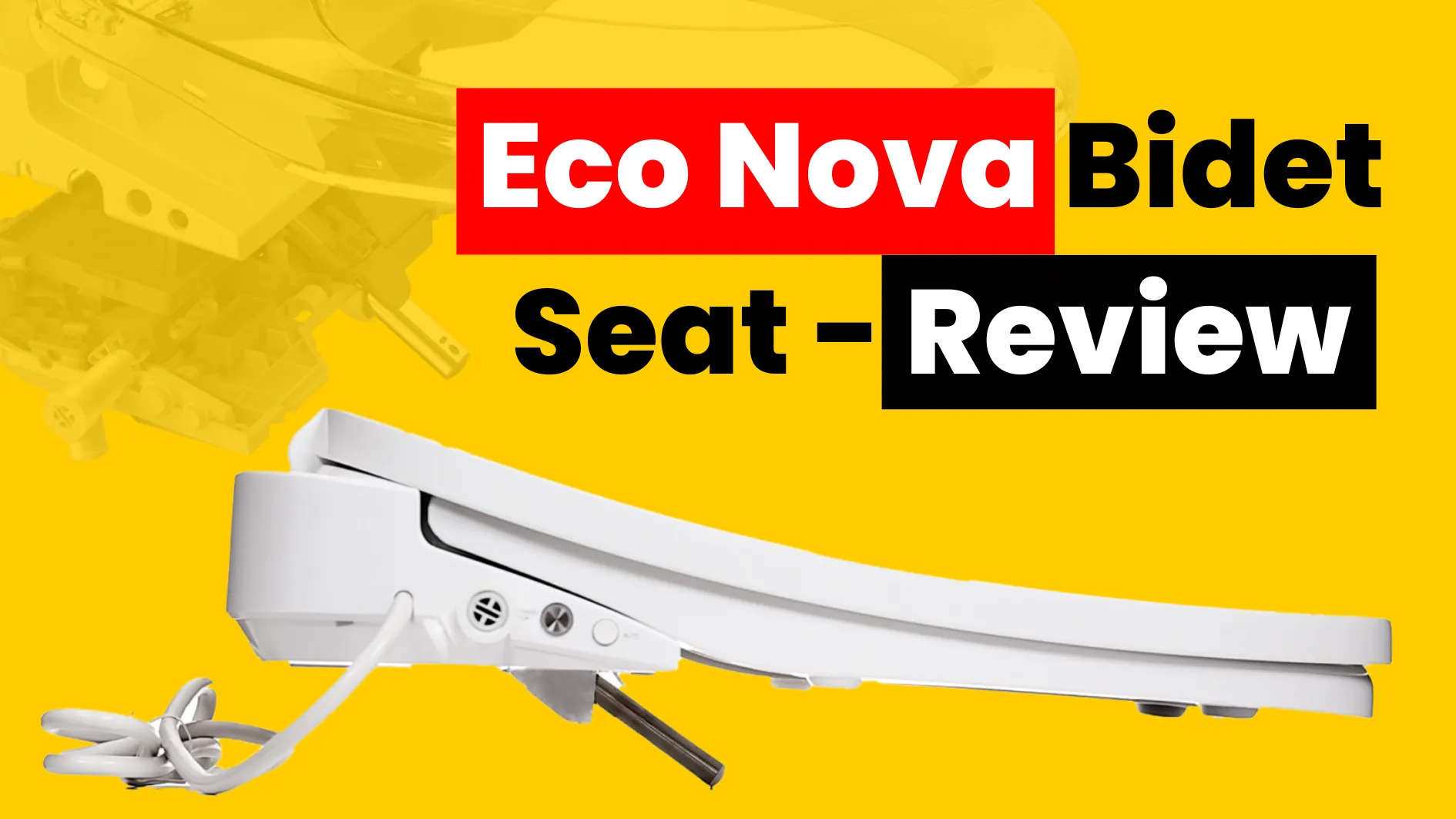 Eco Nova Bidet Seat Attachment Review
